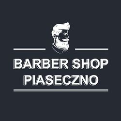 Barber Shop Piaseczno, ul. Jana Kilińskiego 41 A, 05-500, Piaseczno