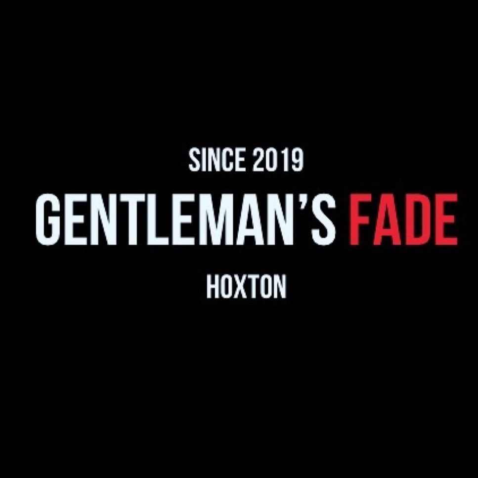 Gentleman's Fade Hoxton, 86 Hoxton Street, N1 6LP, London, London