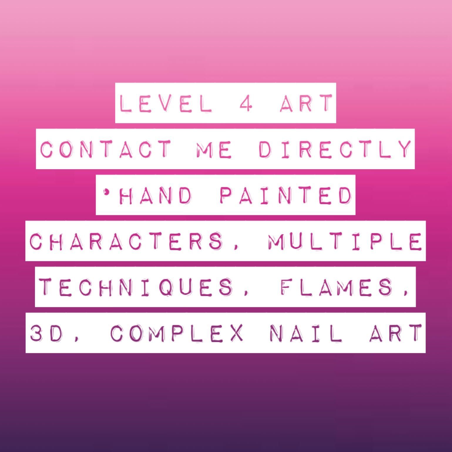 Level 4 nail art - contact me directly portfolio