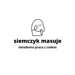 Siemczyk Masuje - Świadoma Praca z Ciałem, Adama Mickiewicza, 9/14, 80-425, Gdańsk
