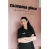Monika Malawska - Momma place