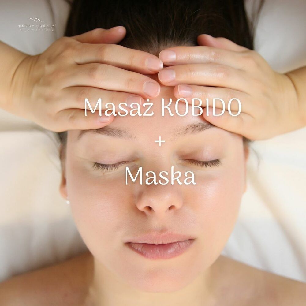 Portfolio usługi Masaż Kobido + maska