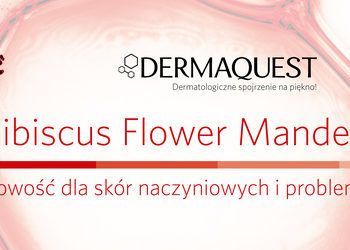 Portfolio usługi DERMAQUEST - Hibiscus Flower Mandelic Peel