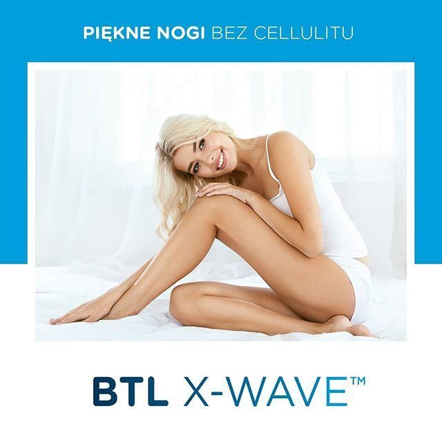 Portfolio usługi BTL X-Wave® - likwidacja cellulitu i ujędrnianie