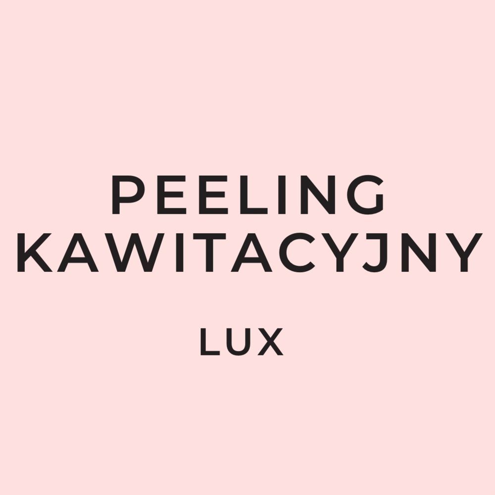 Portfolio usługi Peeling kawitacyjny LUX - ZEMITS
