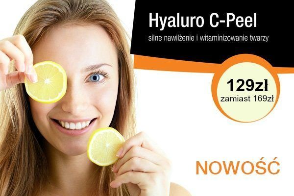 Portfolio usługi HYALURO C-PEEL - silne nawilżenie i witaminizow...