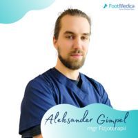 Aleksander Gimpel Mgr Fizjoterapii - FootMedica