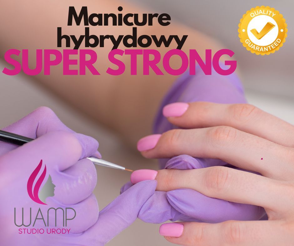 Portfolio usługi Manicure hybrydowy SUPER STRONG