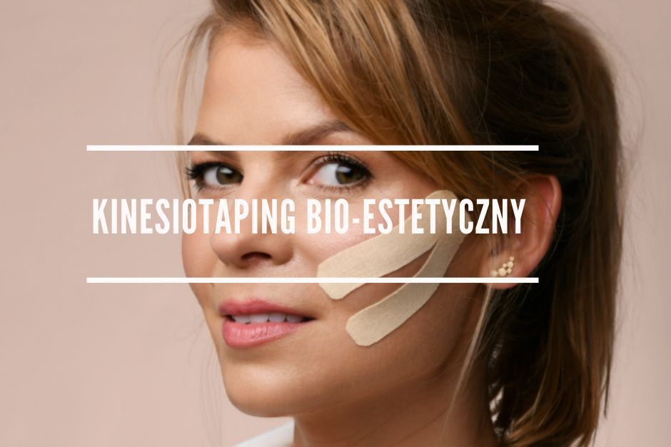 Portfolio usługi Kinesiotaping Bio-estetyczny
