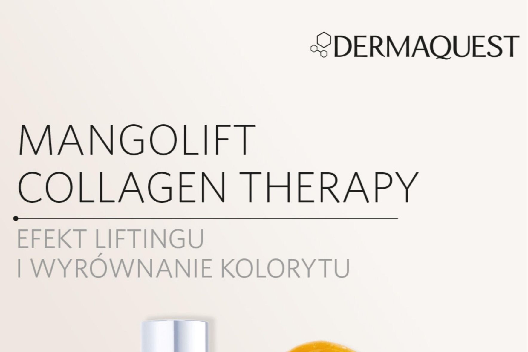 Portfolio usługi Dermaquest Mangolift Collagen Therapy