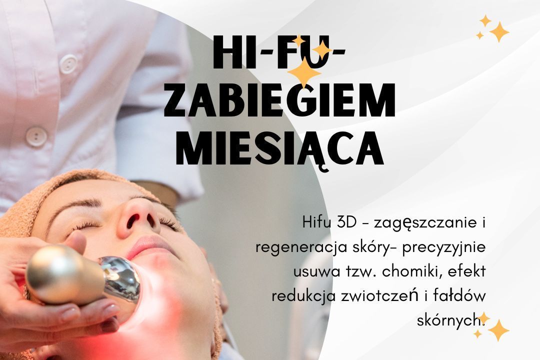 Portfolio usługi hi-fu niechrurgiczny lifting twarzy- promocja