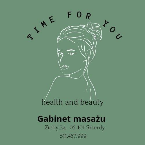 SKIERDY Time For You Health And Beauty, Zięby 3A, 05-101, Jabłonna
