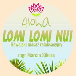 Lomi Lomi Nui - Masaż z Marcinem, Połchowo, Szkolna 14, 84-123, Puck (Gmina)