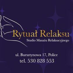 RYTUAŁ Relaksu Studio Masażu, Bursztynowa 17, 72-010, Police