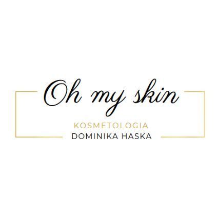 Oh my skin Dominika Haska, Franciszka Hynka, 18/U12, 80-465, Gdańsk
