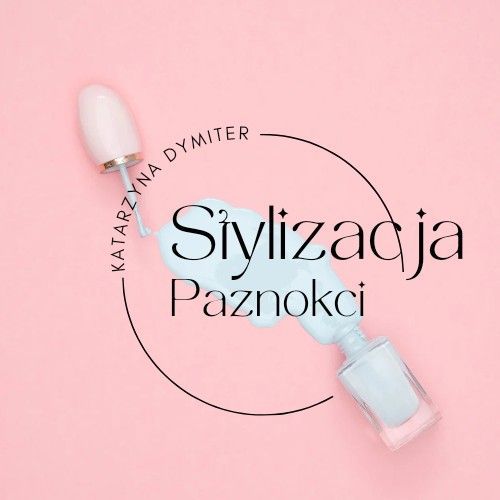 Stylizacja Paznokci Katarzyna Dymiter, Główna 15A, 76-251, Kobylnica