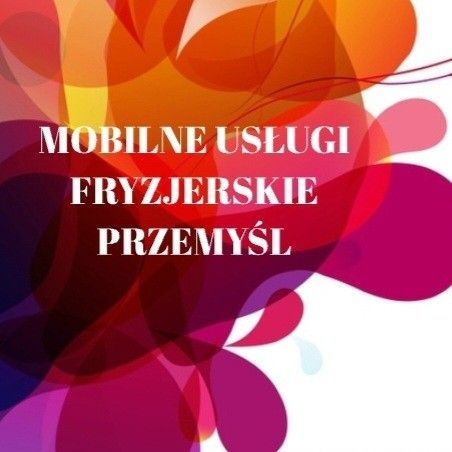 Mobilne Usługi Fyzjerskie PRZEMYŚL, gen. Józefa Sowińskiego 2, 37-700, Przemyśl