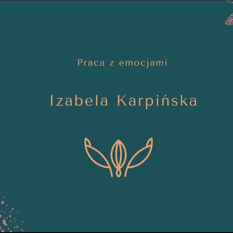 Praca z Emocjami Izabela Karpińska, Zachodnia, 06-200, Maków Mazowiecki