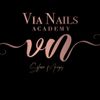 Via Nails Academy - Via Nails Academy