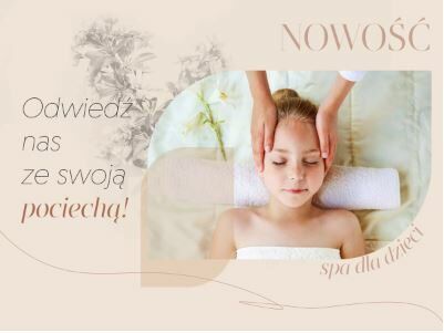 Portfolio usługi Spa dla Dzieci - relaksacyjny masaż całego ciał...