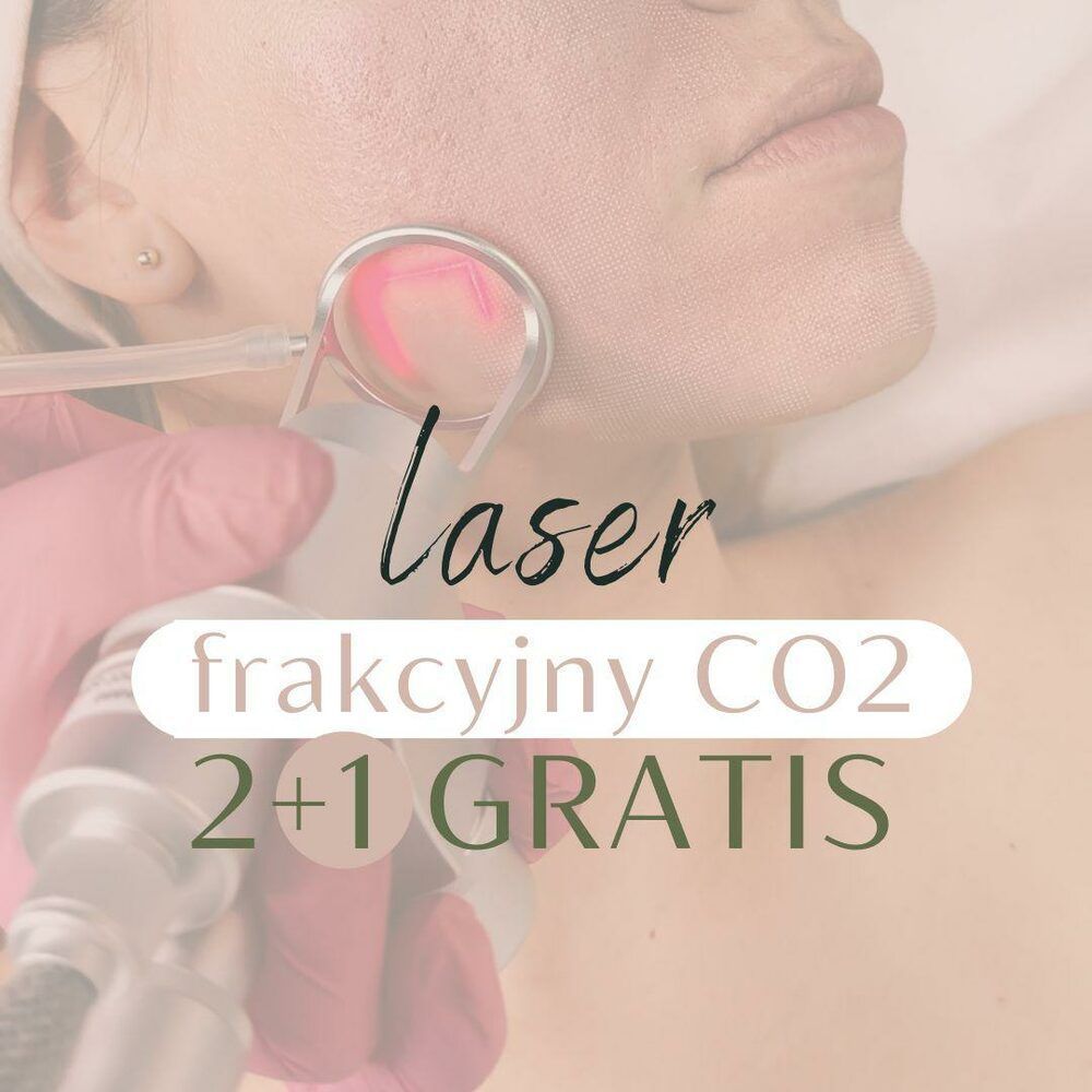Portfolio usługi LASER FRAKCYJNY CO2 - 2 + 1 GRATIS