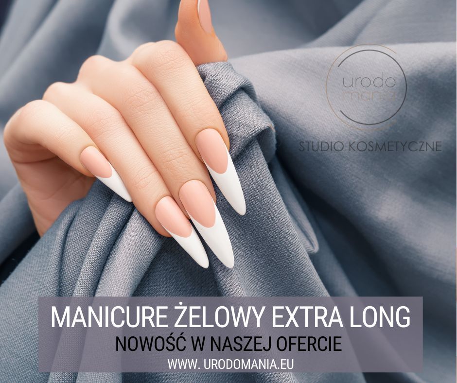 Portfolio usługi manicure żelowy z przedłużaniem EXTRA LONG